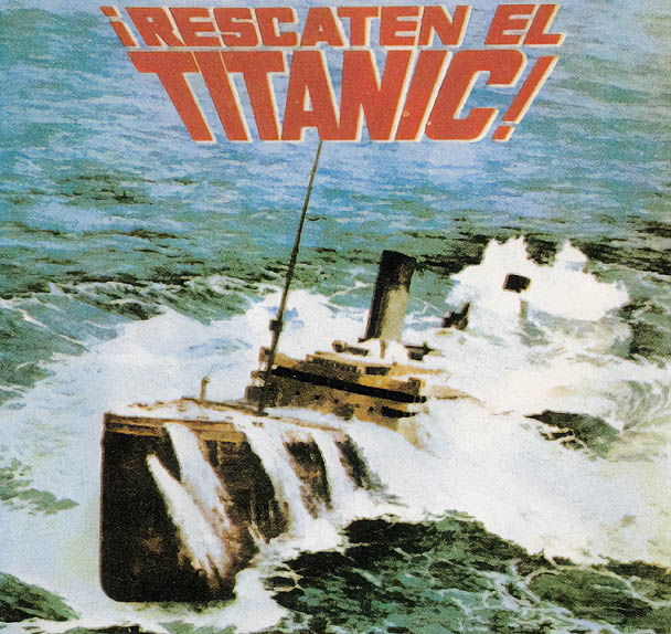 Un barco de película: ¡Rescaten el&nbsp;Titanic!